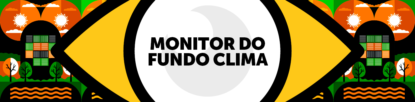 Monitor Fundo Clima — BNDES